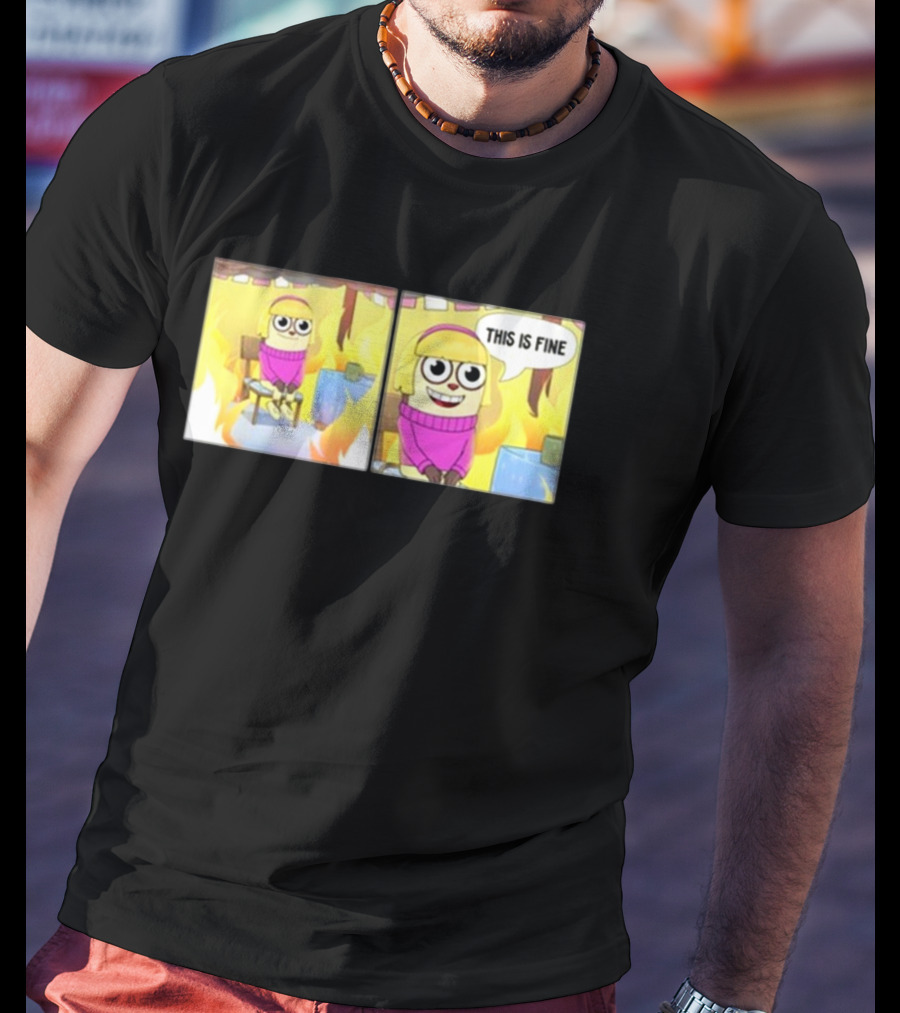Maxdesignpro This Is Fine Comic Meme Character In Burning Room T-Shirt