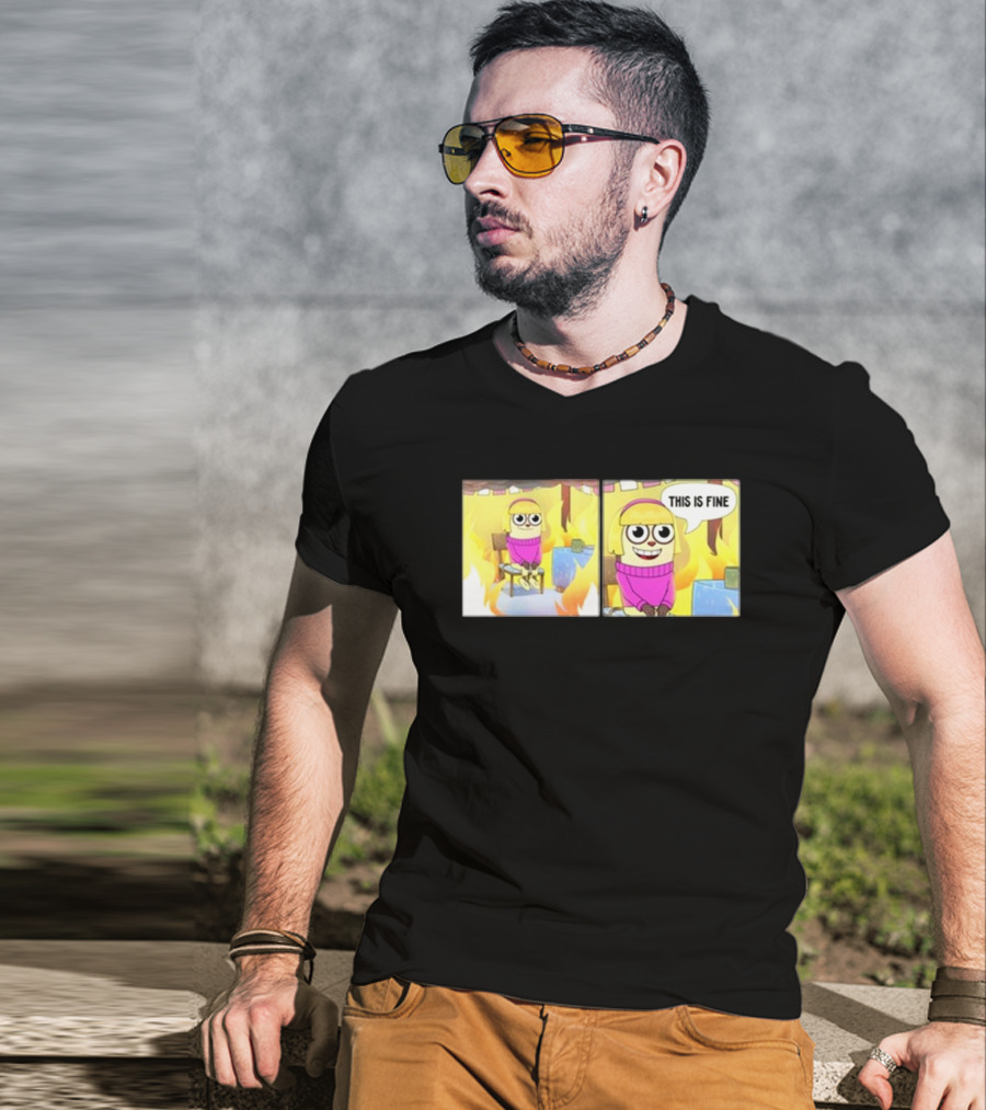 Maxdesignpro This Is Fine Comic Meme Character In Burning Room T-Shirt