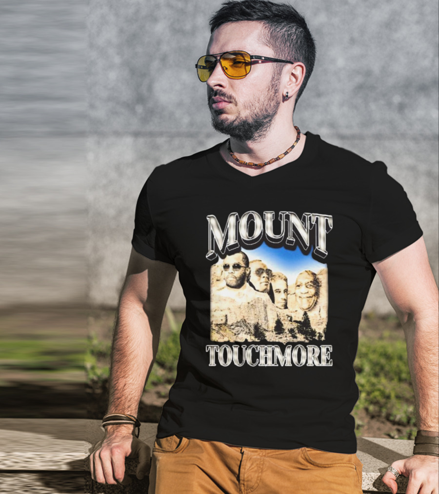 Mount Touchmore Not Safe For Wear Store T-Shirt