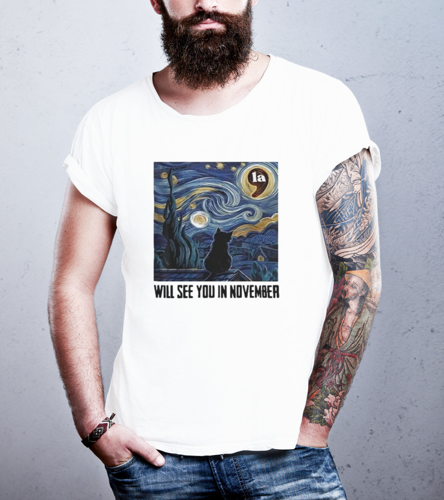 Black Cat LA Starry Night Will See You In November Van Gogh T-Shirt