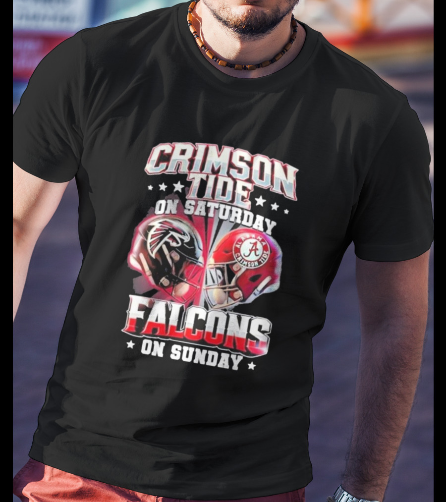 Crimson Tide On Saturday Falcons On Sunday Football Helmets T-Shirt