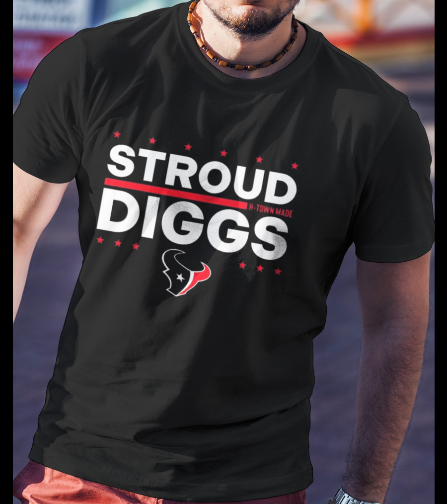 Stroud Diggs H-Town Made Houston Texans T-Shirt
