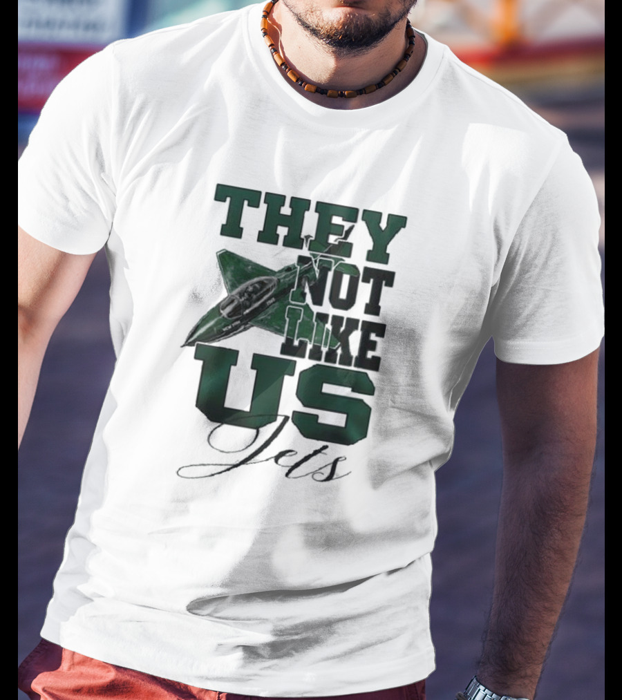 They Not Like Us Jets Football Team Insight Sports Fan Recognition T-Shirt
