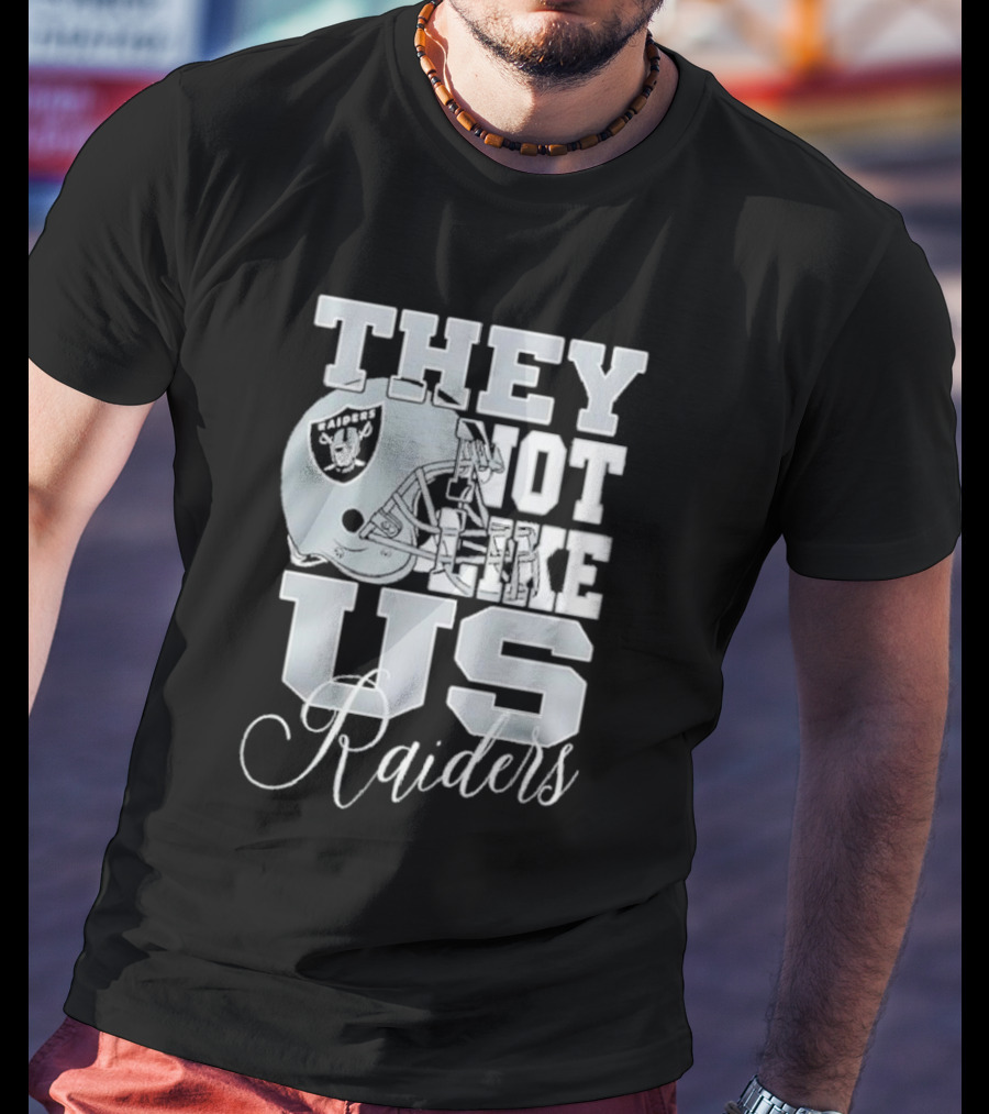 They Not Like Us Raiders Football Helmet T-Shirt