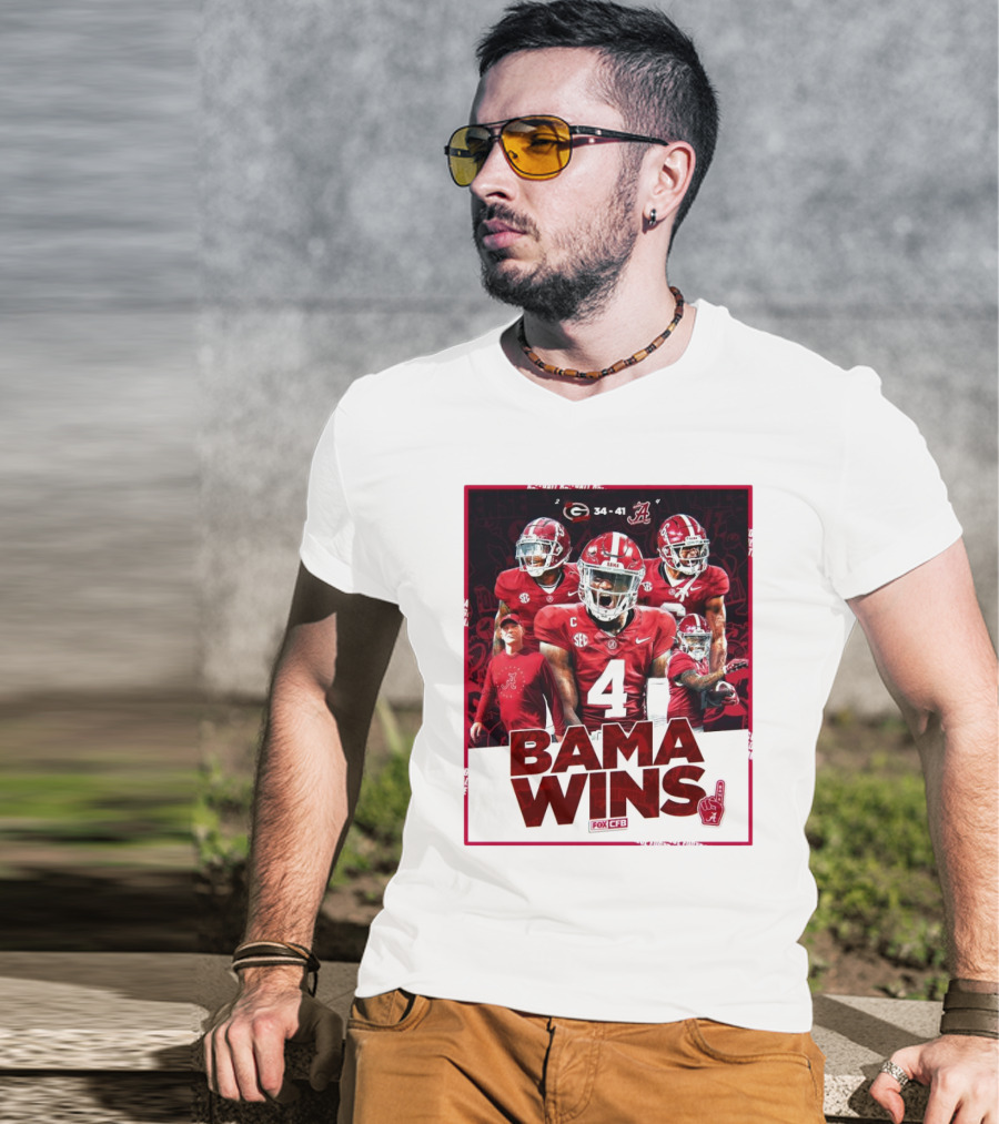 Bama Wins Alabama Crimson Tide 41-34 Georgia Bulldogs Fox CFB T-Shirt