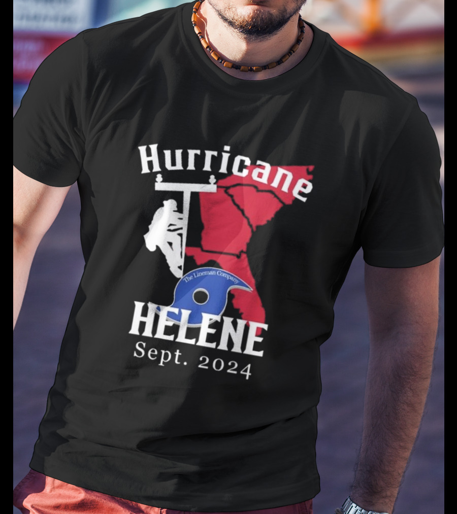 Hurricane Helene The Lineman Company Sept. T-Shirt
