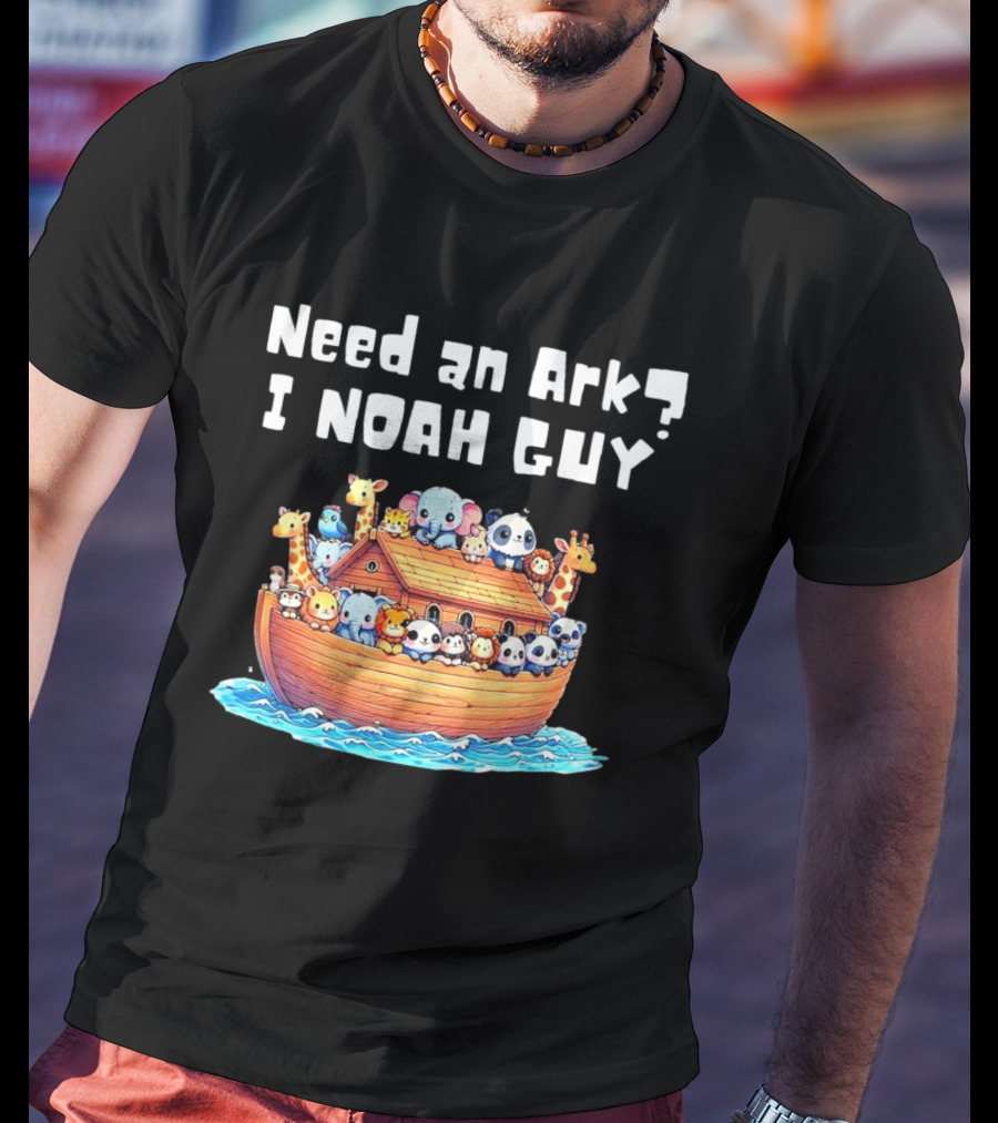 Need An Ark I Noah Guy Cartoon Animal Christian T-Shirt