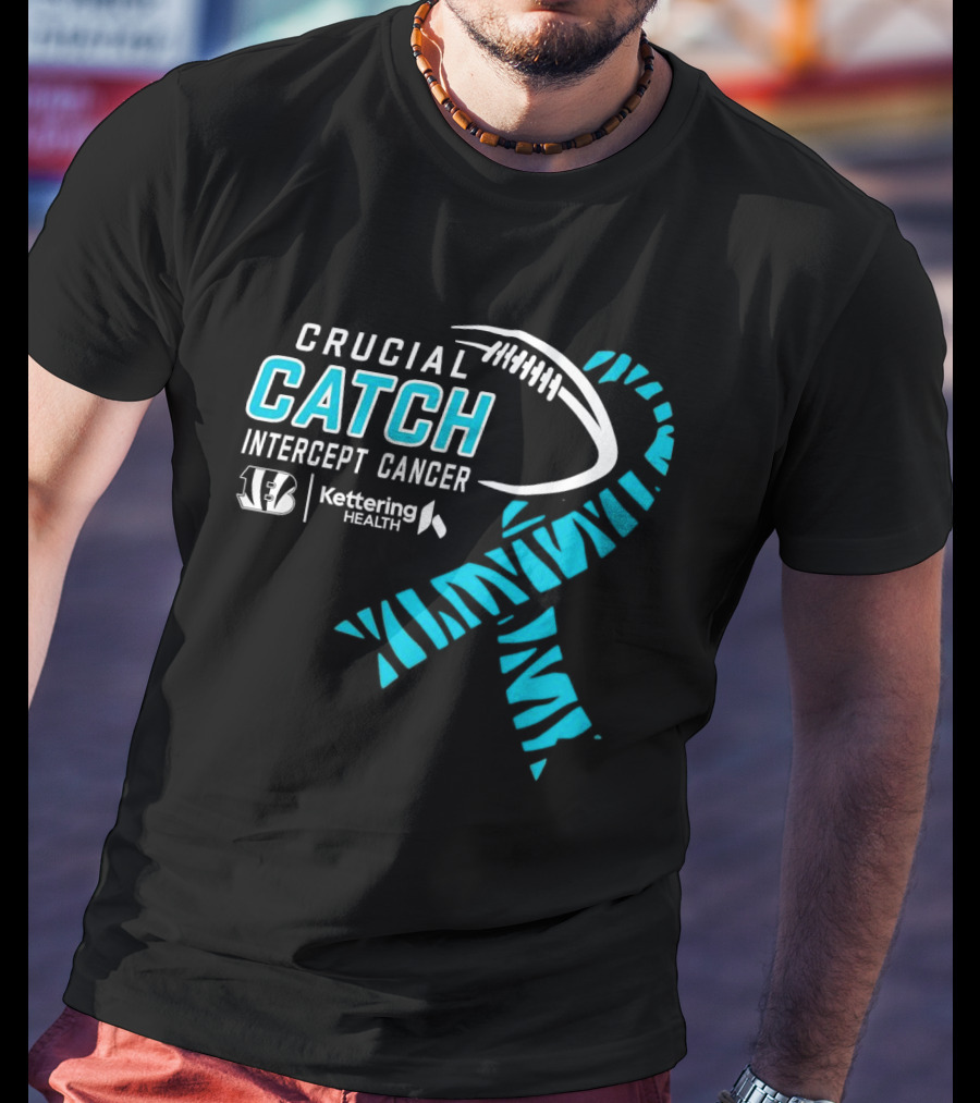 Crucial Catch Intercept Cancer Cincinnati Bengals Kettering Health Cyan T-Shirt