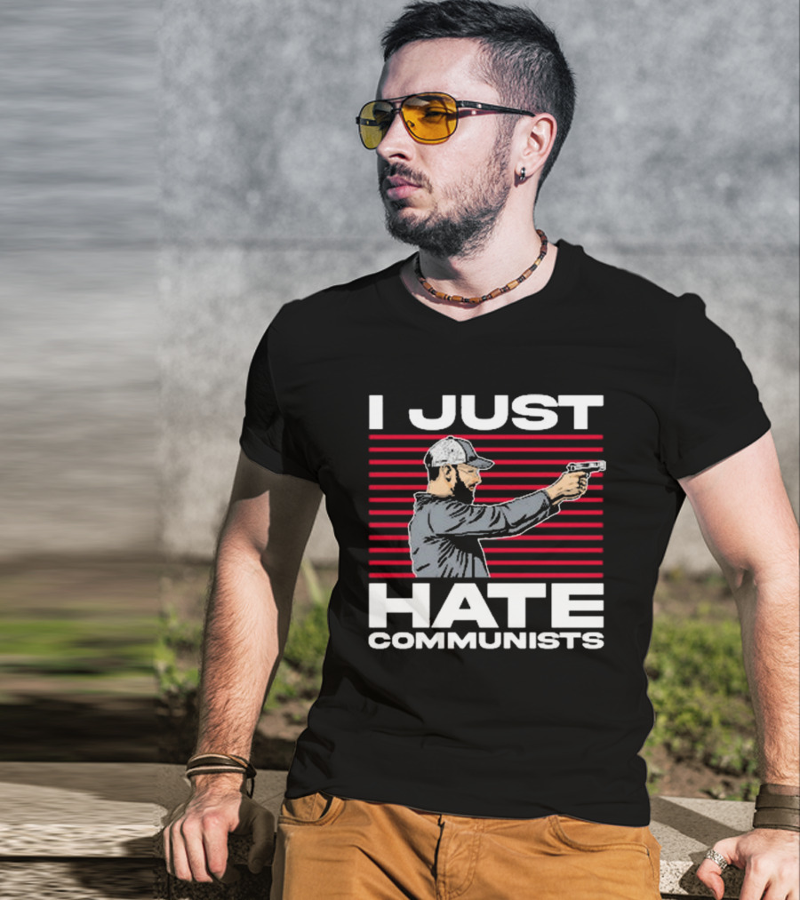 Olegriersy I Just Hate Communists The Kirk Minihane Show Shooter T-Shirt