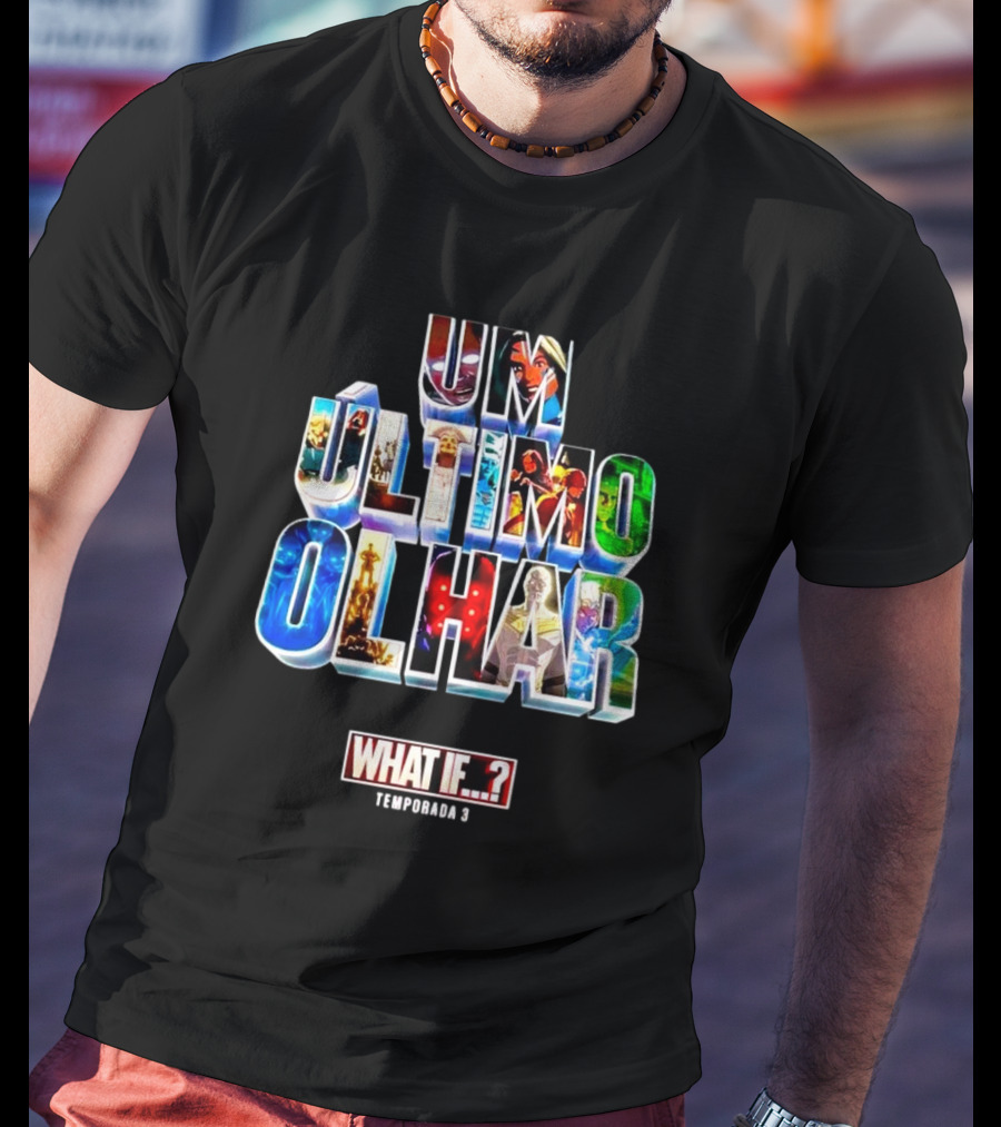 UM Último Olhar What If Temporada 3 T-Shirt