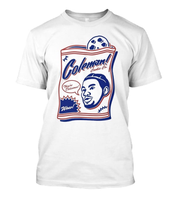 Coleman Cookie Co They're Delicious Wow T-Shirt