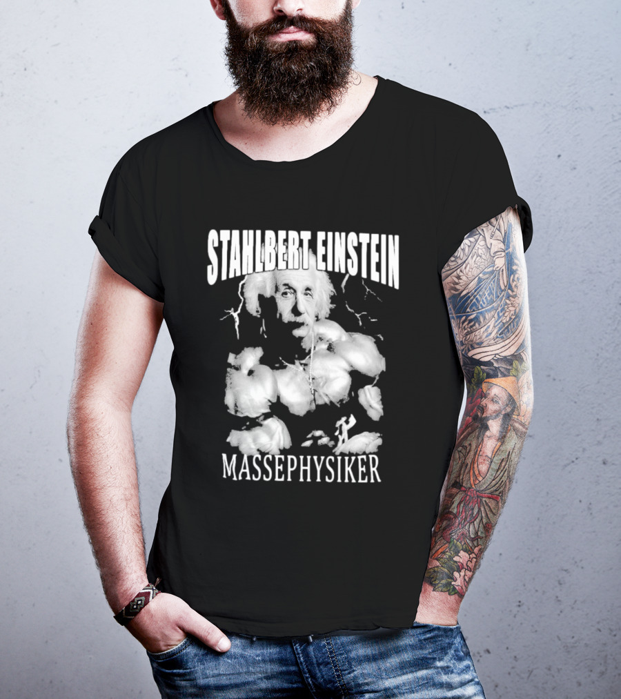 Stahlbert Einstein Massephysiker Muscles Retro T-Shirt
