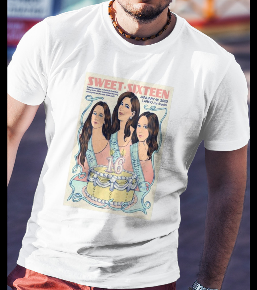 Sweet Sixteen 2025 Allison Crutchfield D’Arcy Carden Largo Los Angeles T-Shirt