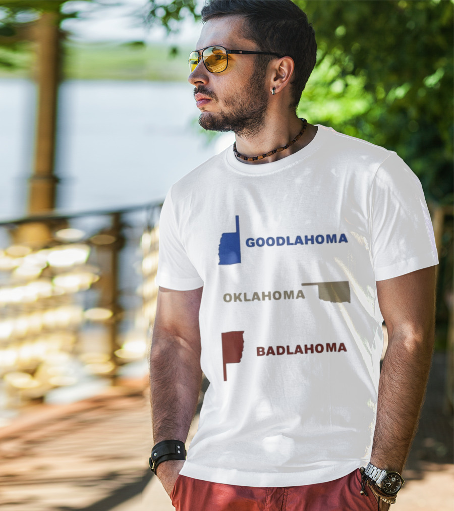 Goodlahoma Oklahoma Badlahoma Text With State Map T-Shirt