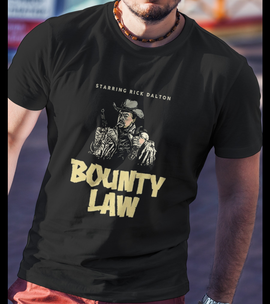 Rick Dalton Starring In Bounty Law Cowboy Adventure T-Shirt