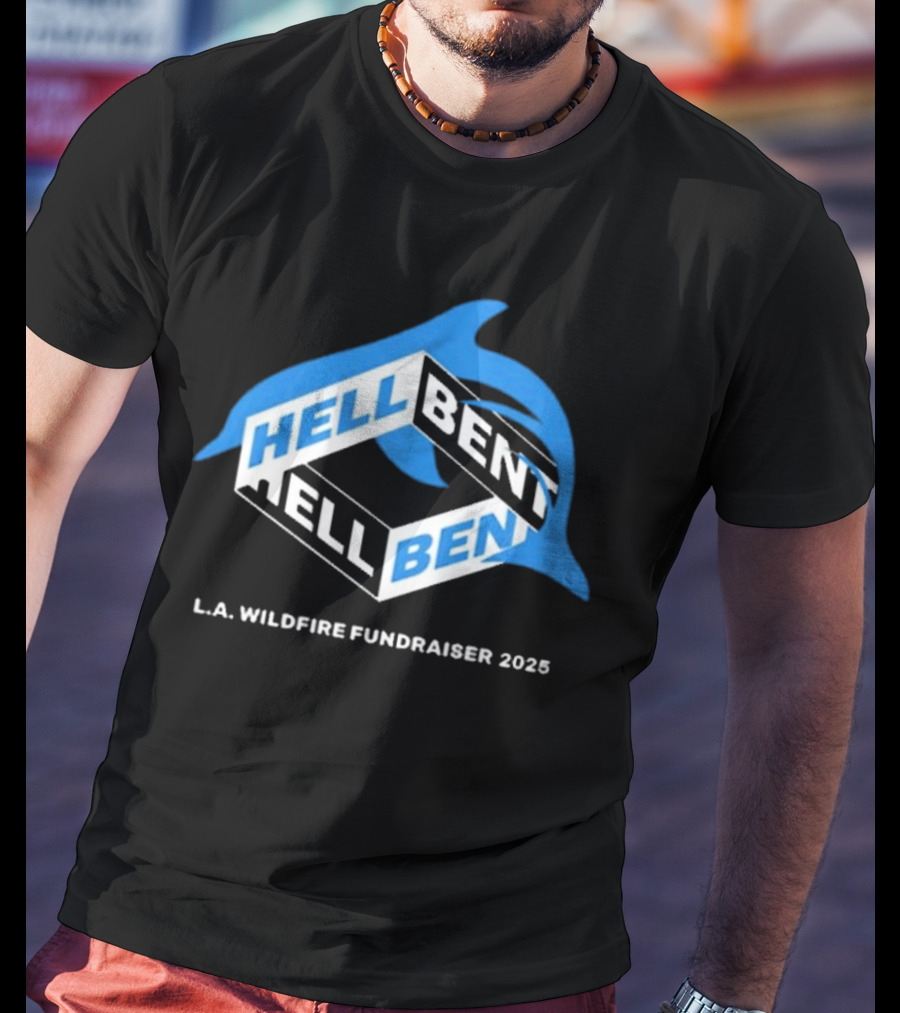 Hellbent L.A. Wildfire Fundraiser 2025 Blue Dolphin T-Shirt