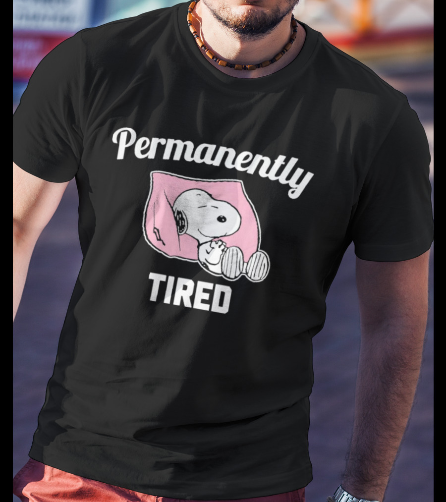 Permanently Tired Sleep Snoopy Peanuts T-Shirt