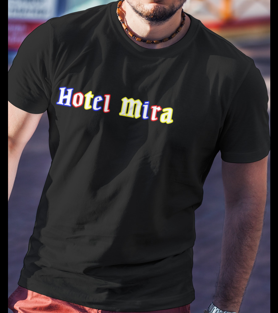 Hotel Mira Blue Red Yellow Text T-Shirt