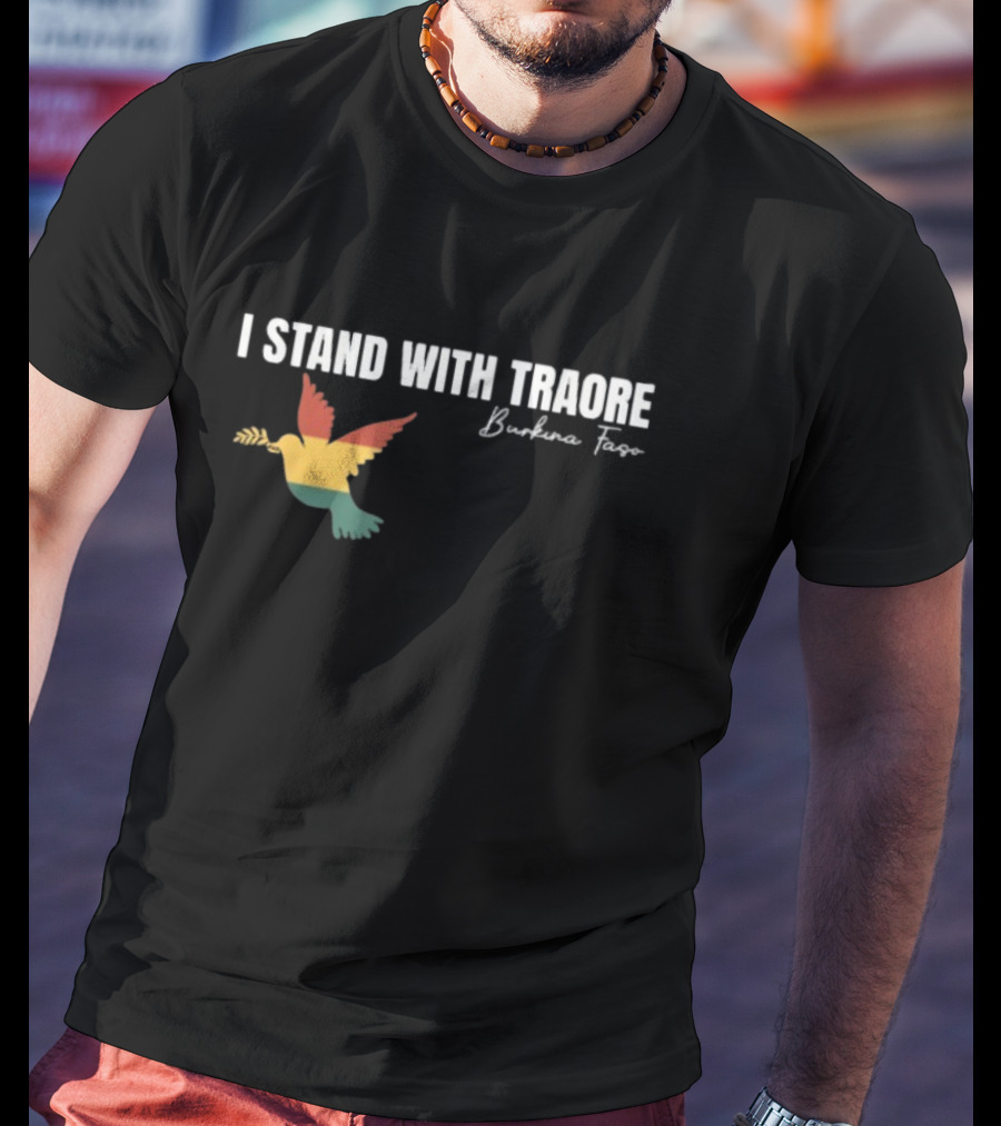 I Stand With Traoré Burkina Faso Dove Olive Branch T-Shirt