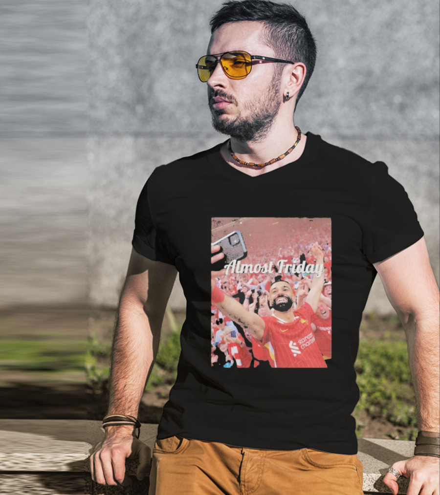Liverpool Almost Friday Celebration With Fans T-Shirt
