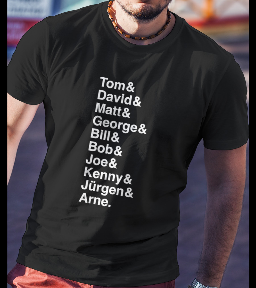 Liverpool FC 10 Coach Names Tom David Matt George Bill Bob Joe Kenny Jürgen Arne League Winning Managers T-Shirt