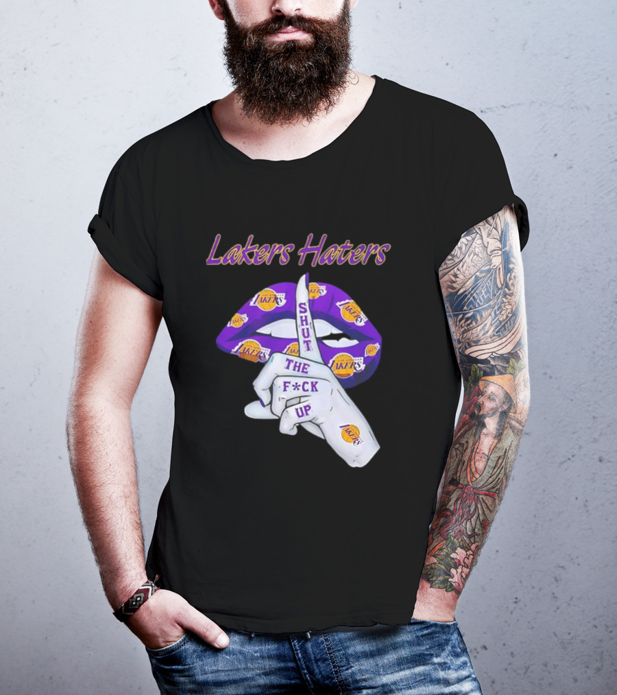 Lakers Haters Shut The F*ck Up Lips Finger Gesture Basketball Theme T-Shirt