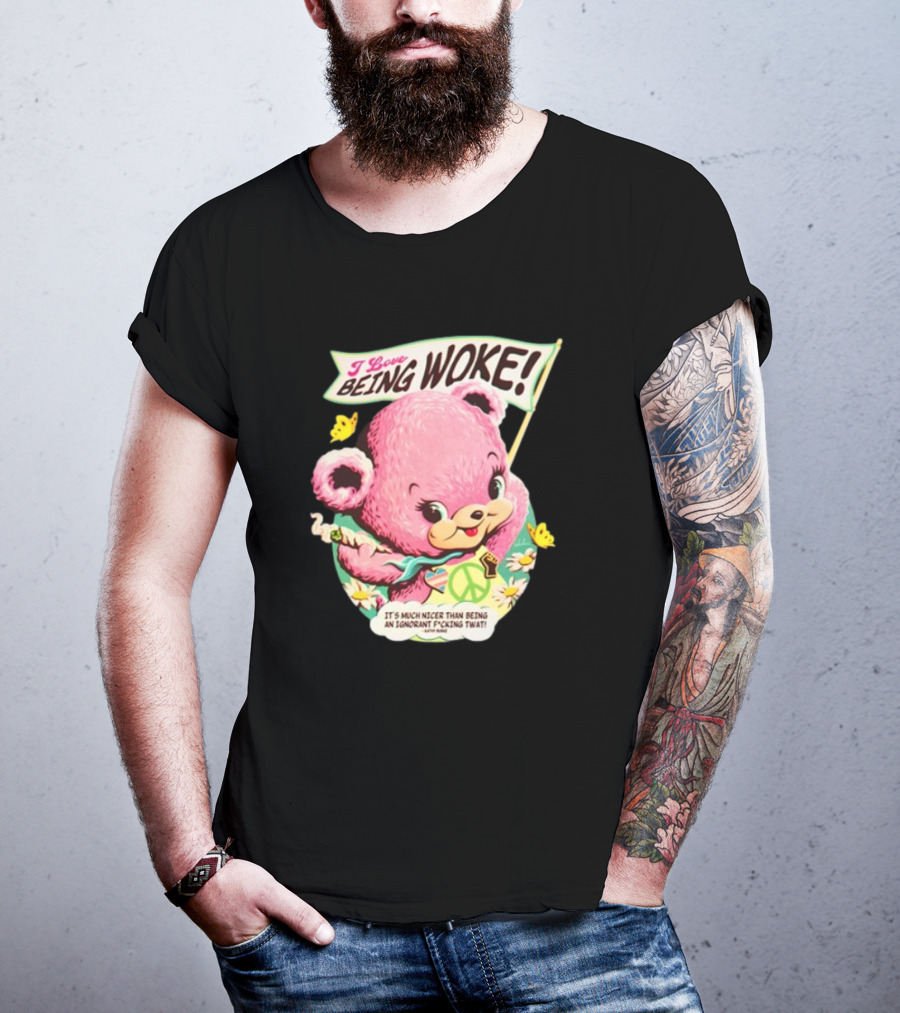 I Love Being Woke Cute Pink Bear Peace Symbol Butterflies T-Shirt