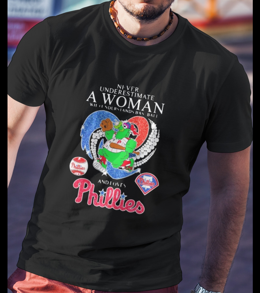 Never Underestimate A Woman Who Understands Baseball And Loves Phillies Mascot Diamond Heart T-Shirt