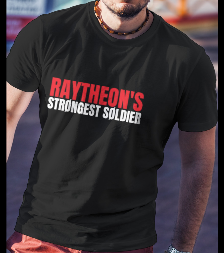 Raytheon’s Strongest Soldier Bold Red White Text T-Shirt