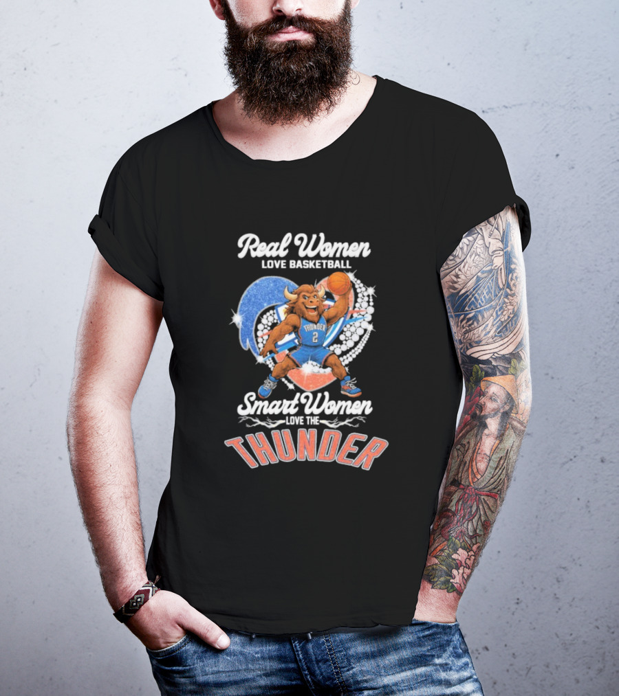 Real Women Love Basketball Smart Women Love The Thunder Basketball Mascot T-Shirt