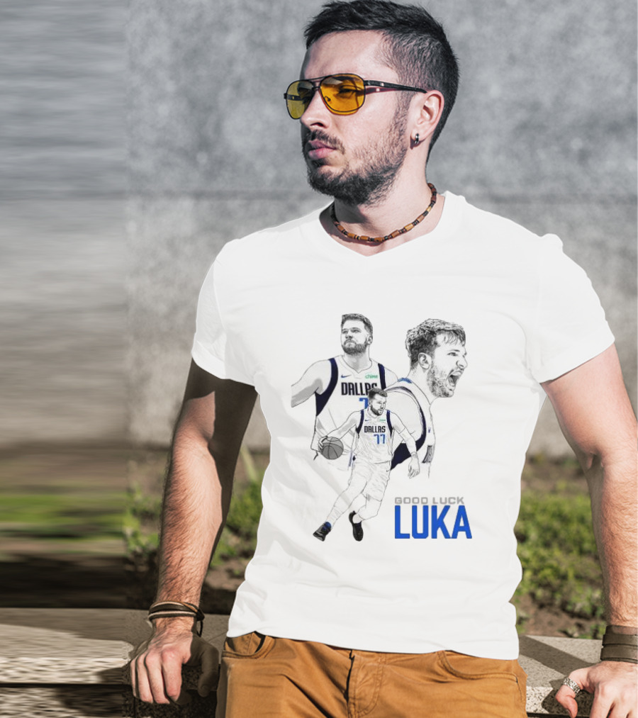 Good Luck Luka Dallas Mavericks Number 77 T-Shirt