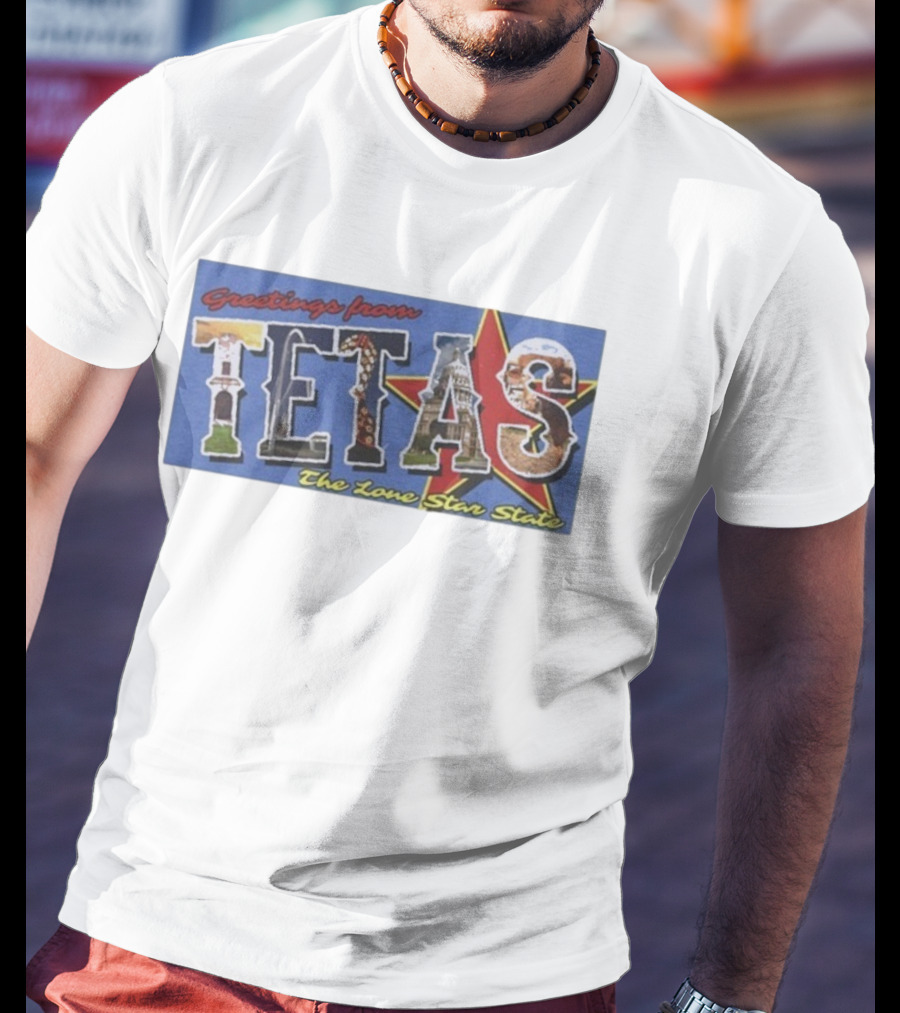 Greetings From Tetas The Lone Star State Texas Rangers T-Shirt