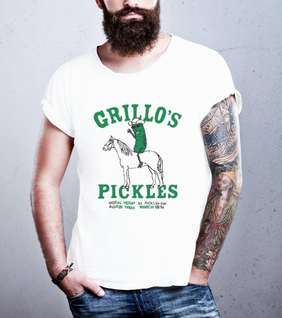 Grillo’s Pickles St Pickles Day Austin Texas March 16th Hotel Vegas T-Shirt