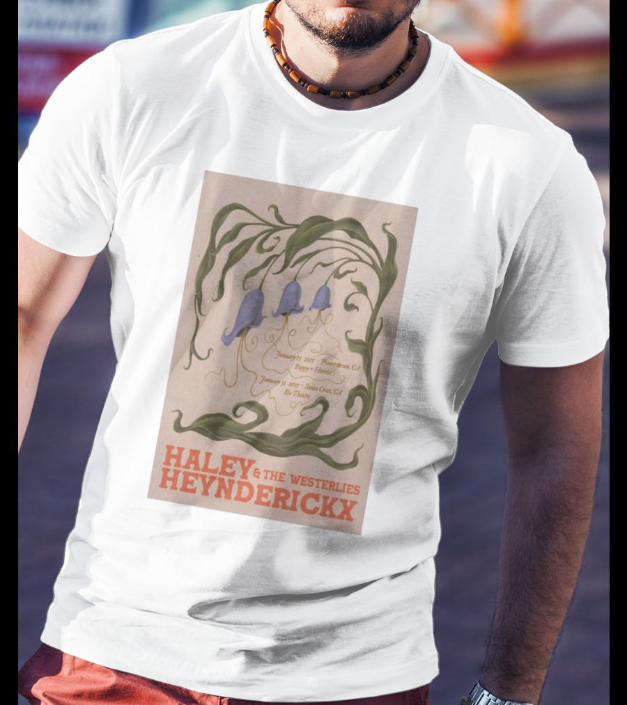 Haley Heynderickx & The Westerlies January 25 2025 Pioneertown CA Pappy + Harriet's January 31 2025 Santa Cruz CA Rio Theatre Tour T-Shirt