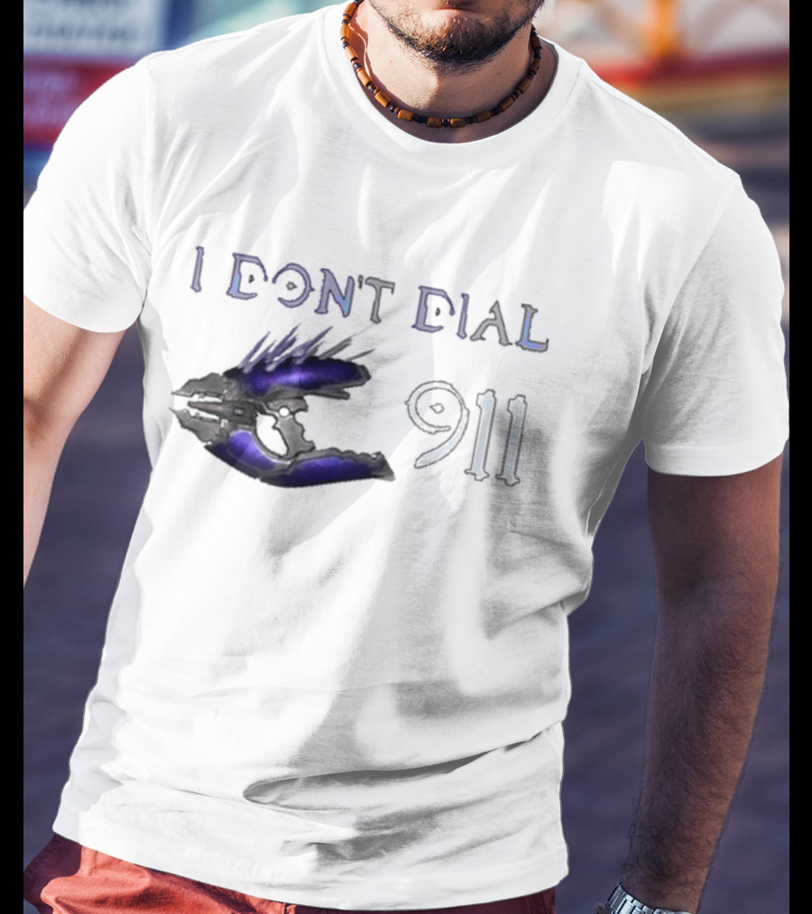 I Don't Dial 911 Halo Needler T-Shirt