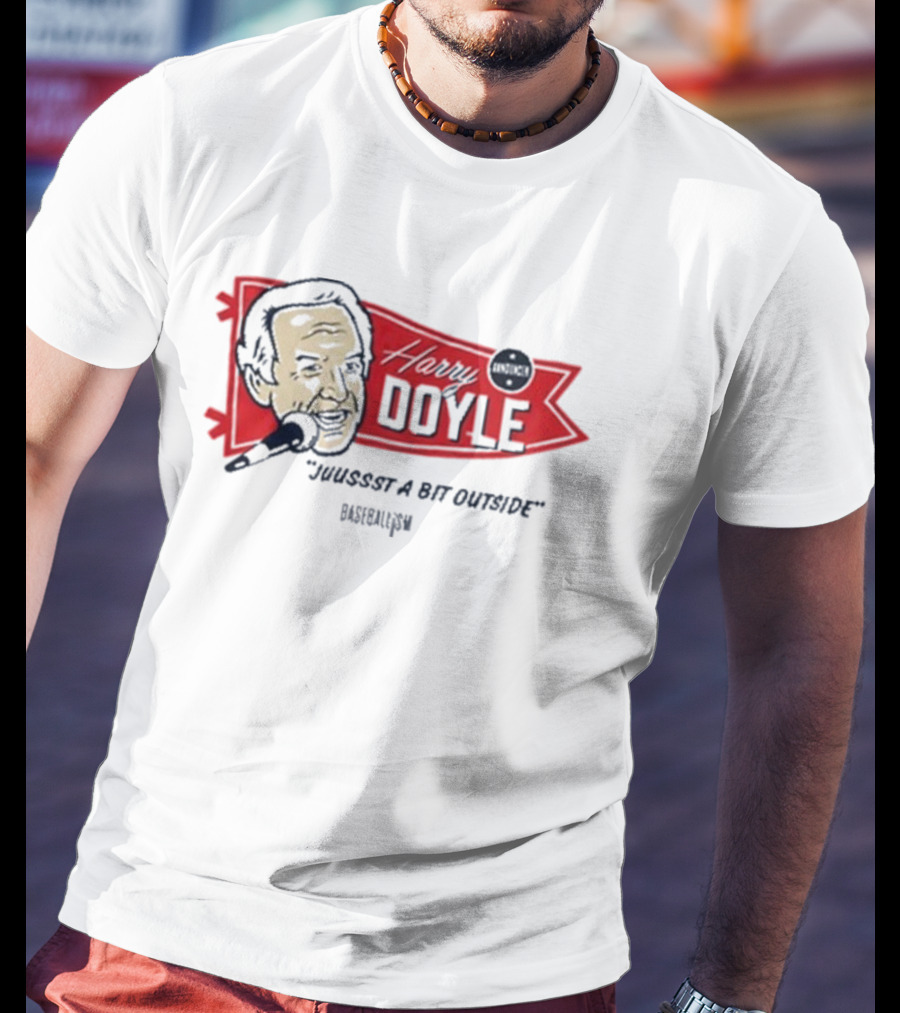 "Harry Doyle Just A Bit Outside Major League" T-Shirt