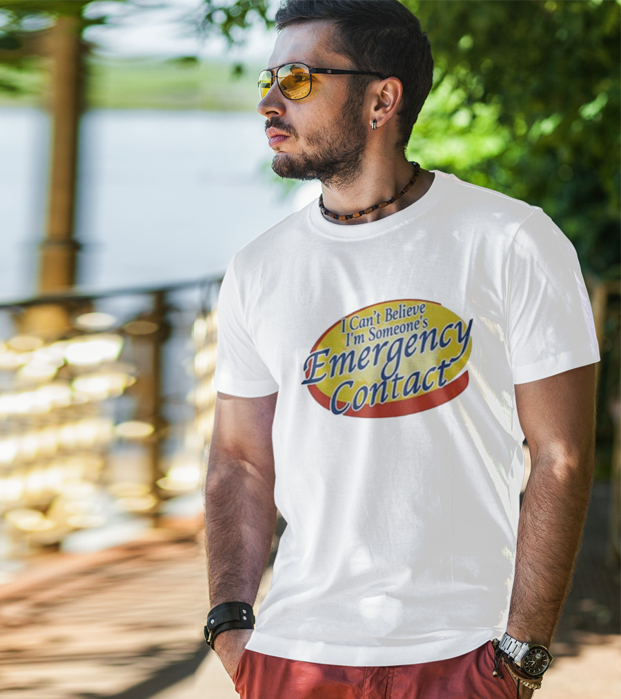 I Can’t Believe I’m Someone’s Emergency Contact Retro Parody Logo T-Shirt