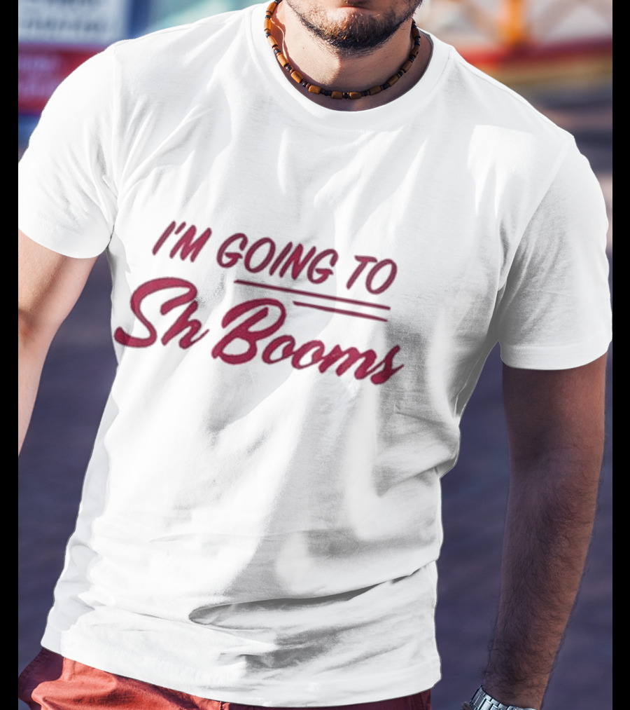 I'm Going To Sh Booms Vintage Retro Inspired T-Shirt