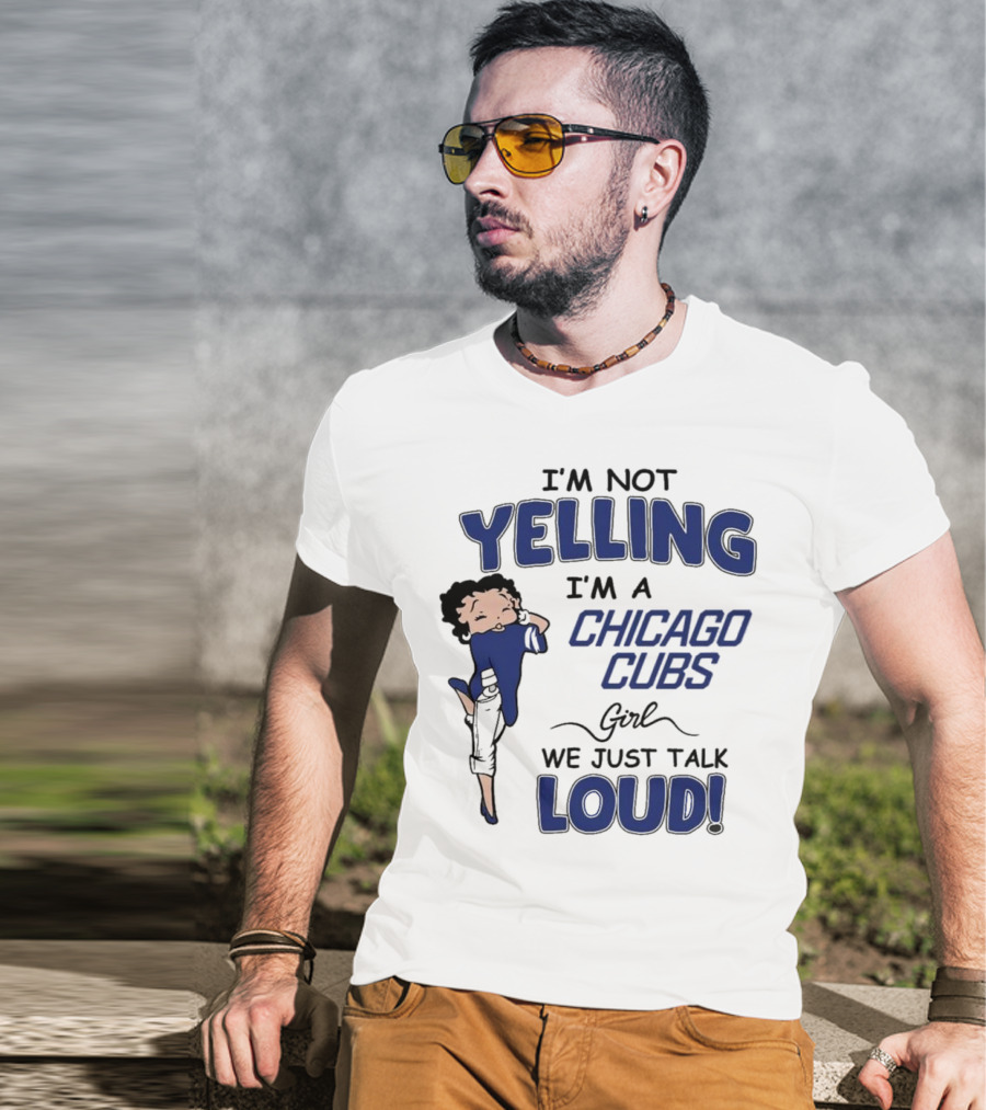 Yelling Chicago Cubs Loud T-Shirt
