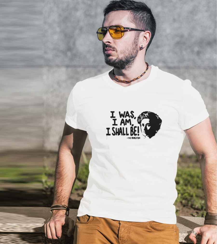 I Was I Am I Shall Be The Revolution Frida Kahlo Portrait T-Shirt
