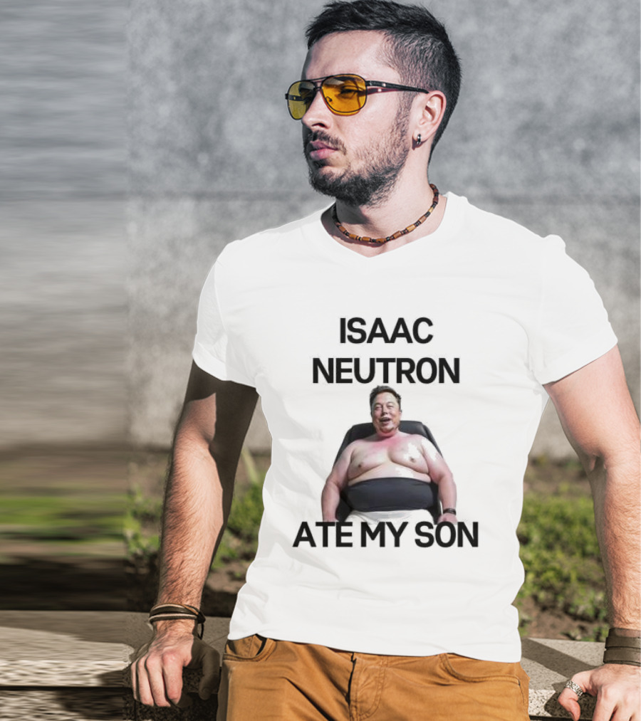 Isaac Neutron Ate My Son Elon Musk With Smiling Man Image T-Shirt