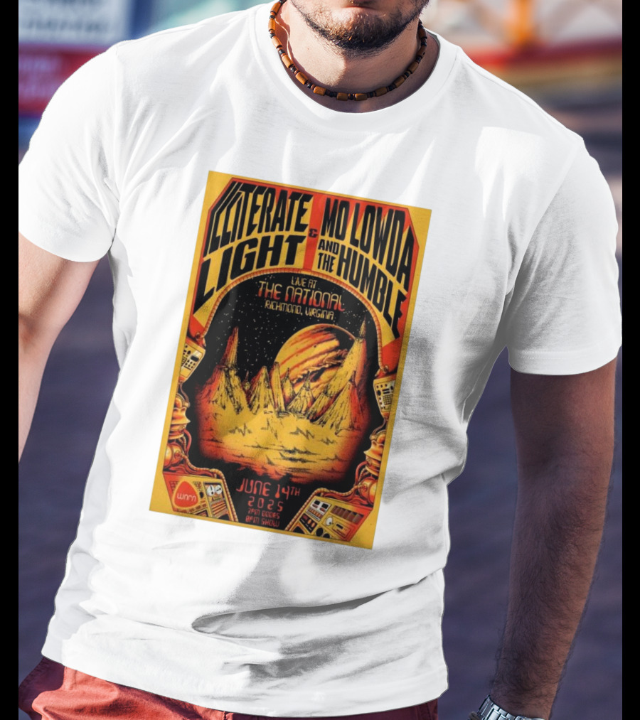Illiterate Light Mo Lowda The Humble Live At The National Richmond Virginia June 14 2025 T-Shirt