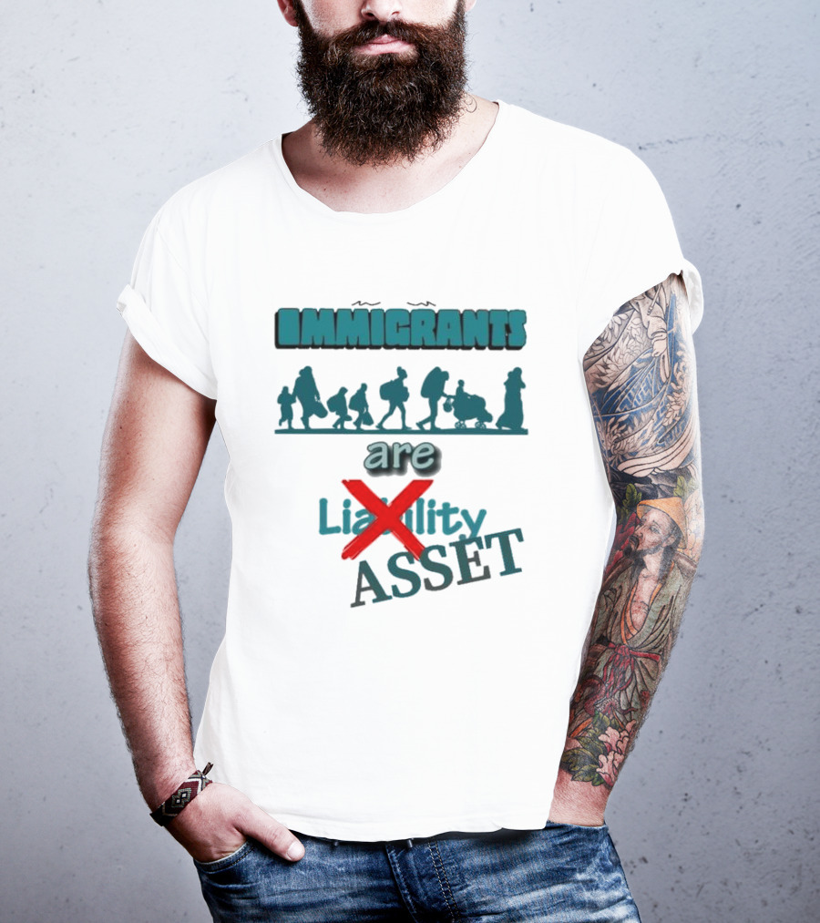 Immigrants Are Not Liability Asset Message With Silhouette Imagery T-Shirt