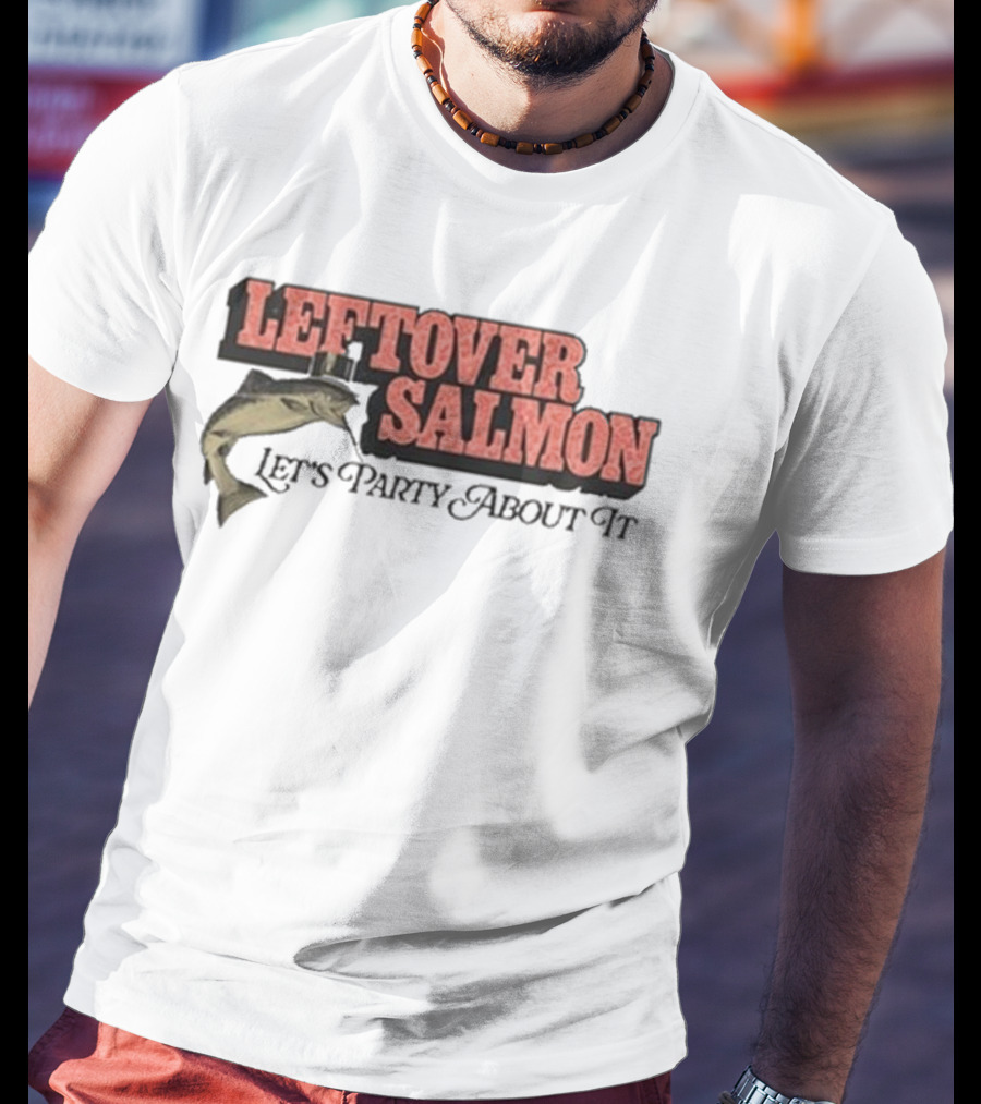Leftover Salmon Let's Party About It Fish Graphic T-Shirt