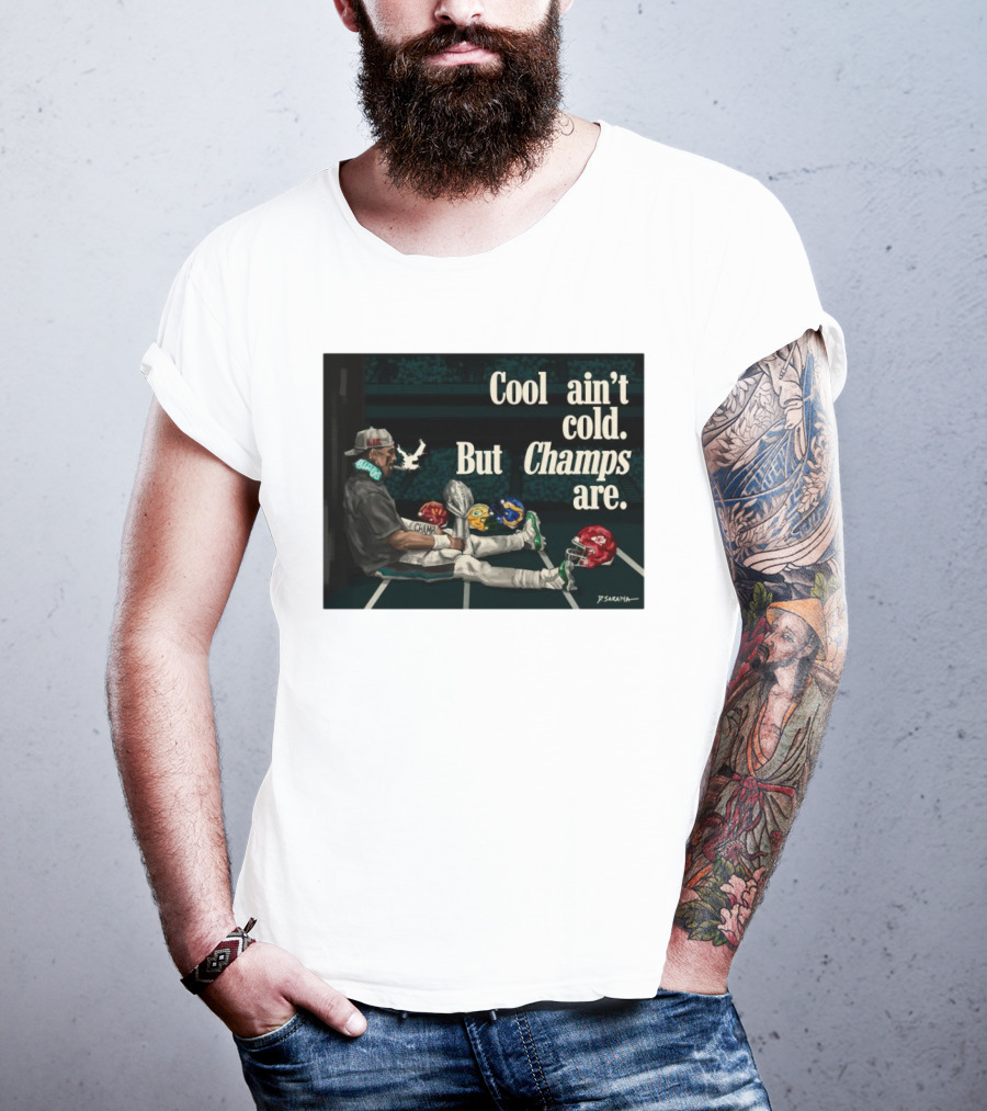 Jalen Hurts Philadelphia Eagles Cool Ain’t Cold But Champs Are Chiefs Packers T-Shirt