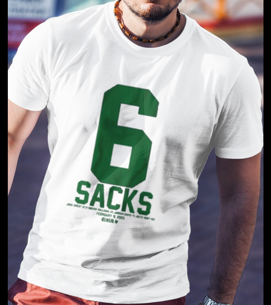 Josh Sweat Milton Williams Jordan Davis Jalyx Hunt 6 Sacks T-Shirt