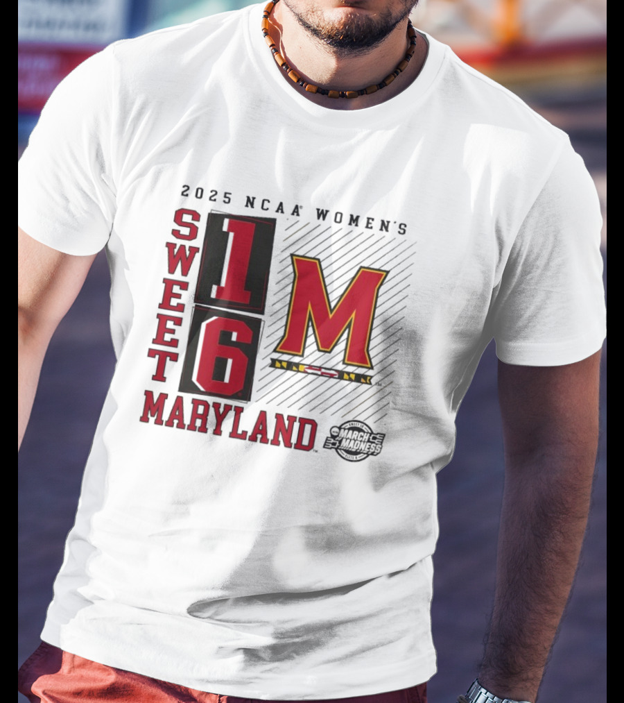 2025 NCAA Women's Sweet 16 Maryland Terrapins March Madness T-Shirt