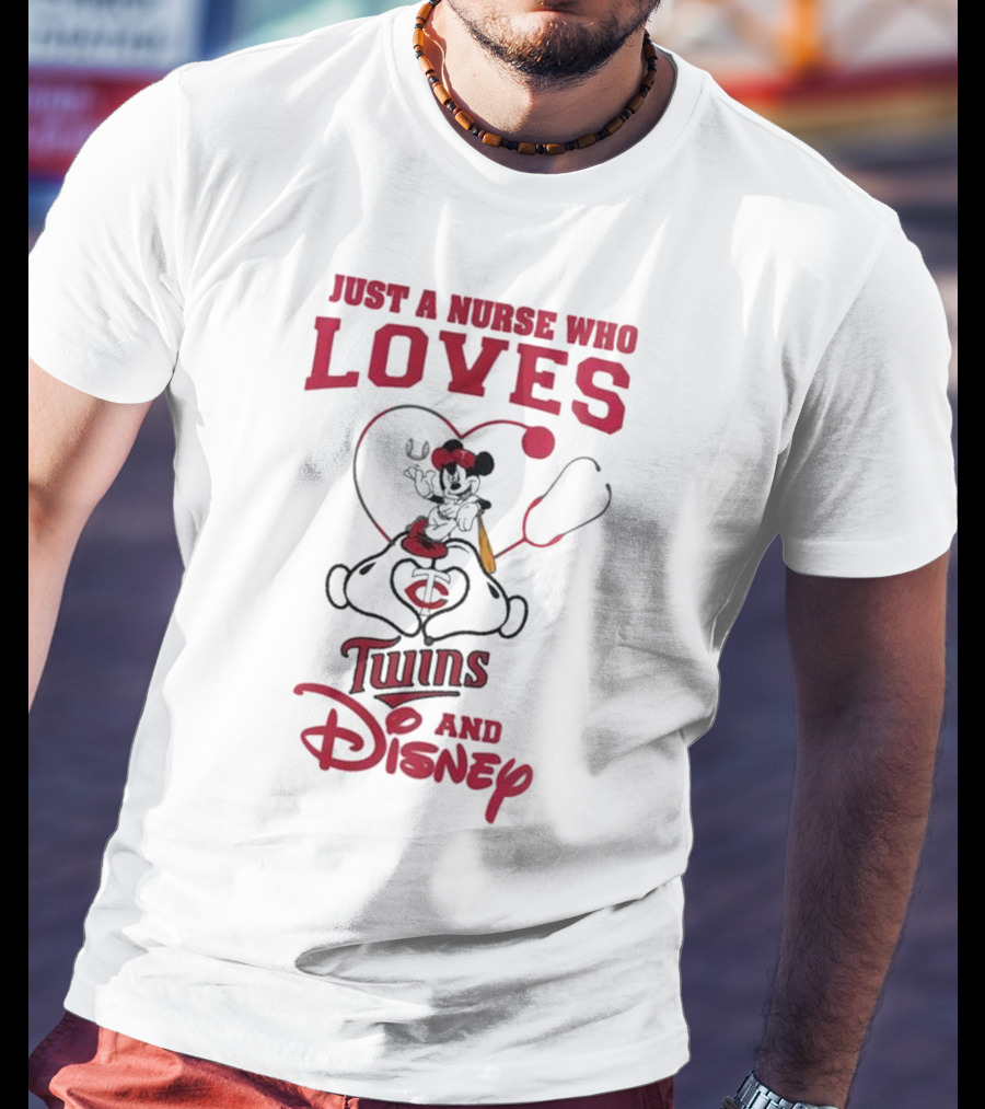 Just A Nurse Who Loves Minnesota Twins Disney Mickey Mouse T-Shirt