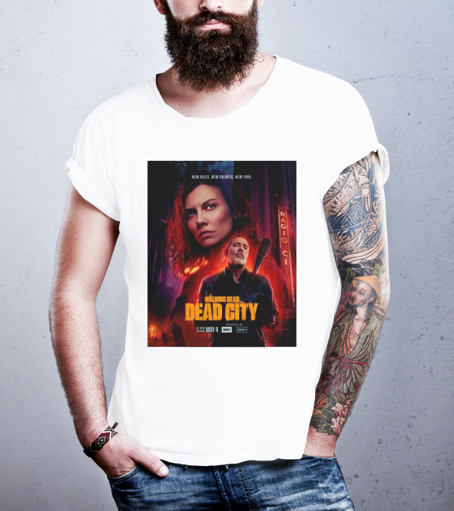 New Rules New Enemies New York The Walking Dead Dead City All New Season May 4 T-Shirt