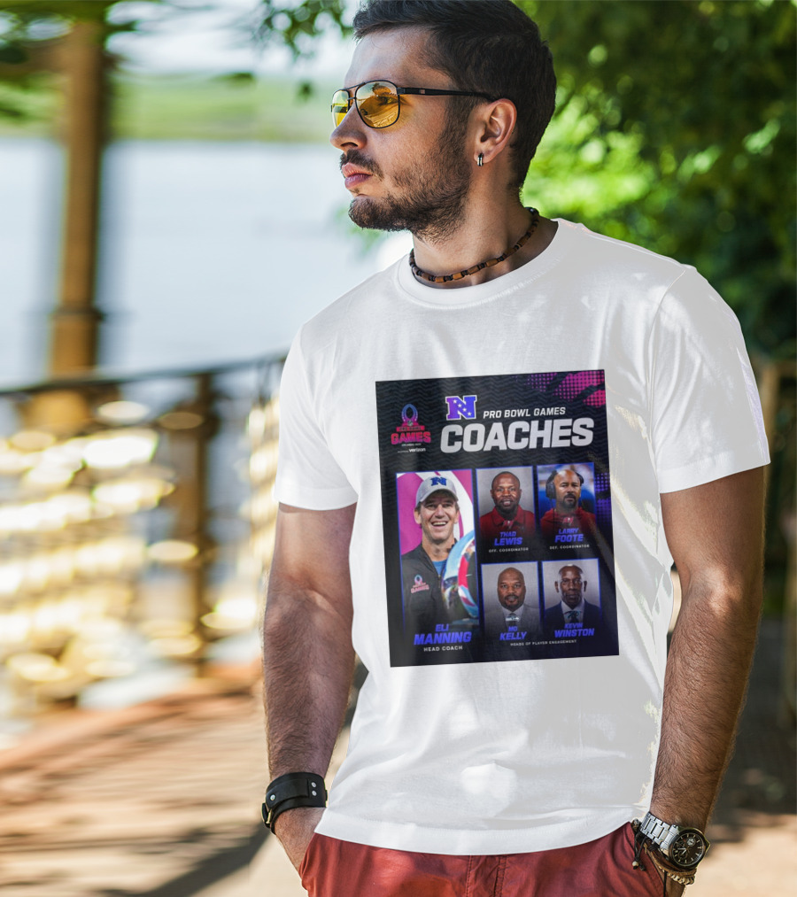 NFC Pro Bowl Games Coaches Eli Manning Thad Lewis Larry Foote Mo Kelly Kevin Winston T-Shirt